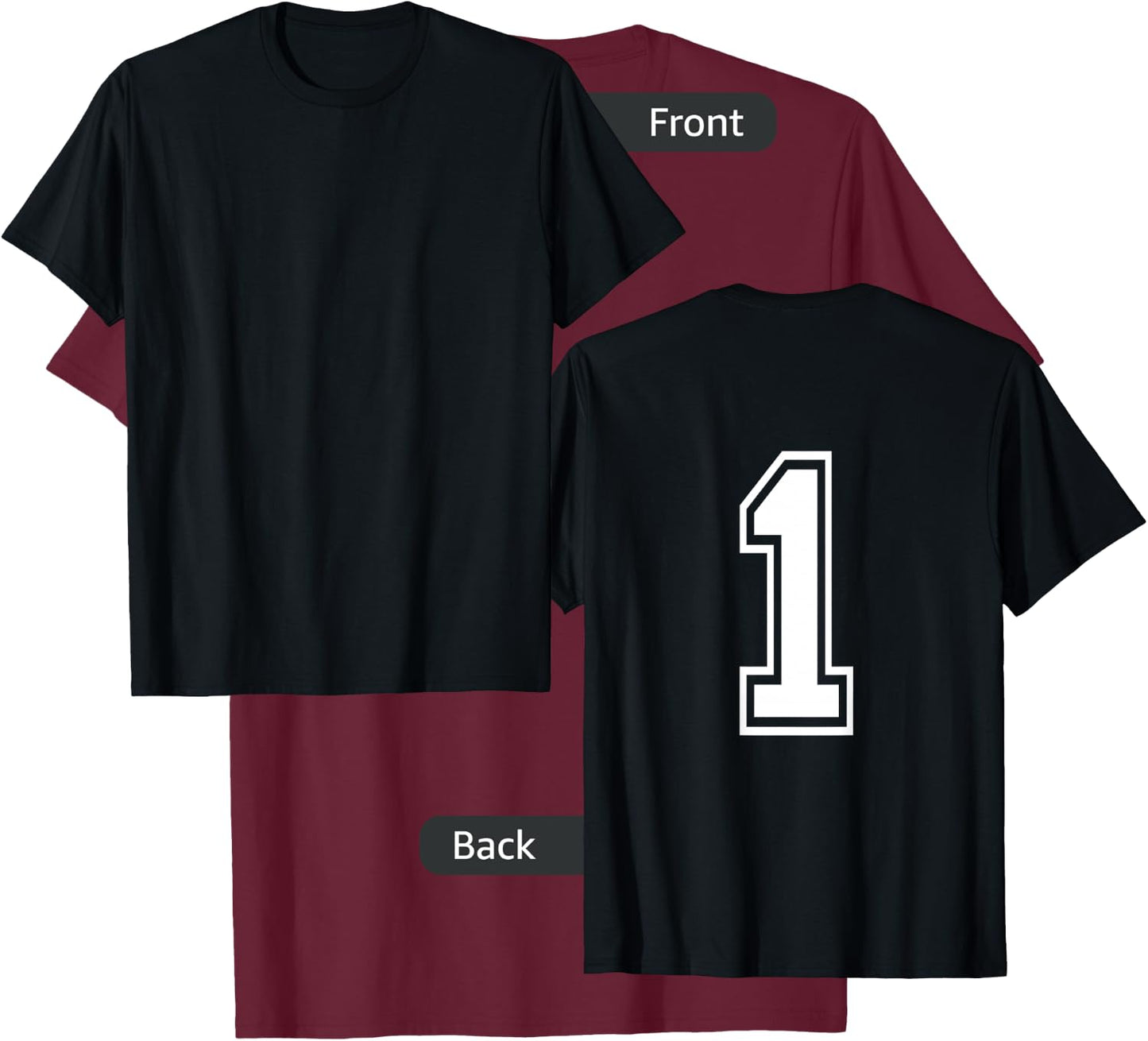 Number 1 Sports Player Number Back of Shirt Only T-Shirt - T-Shirt | Maroon