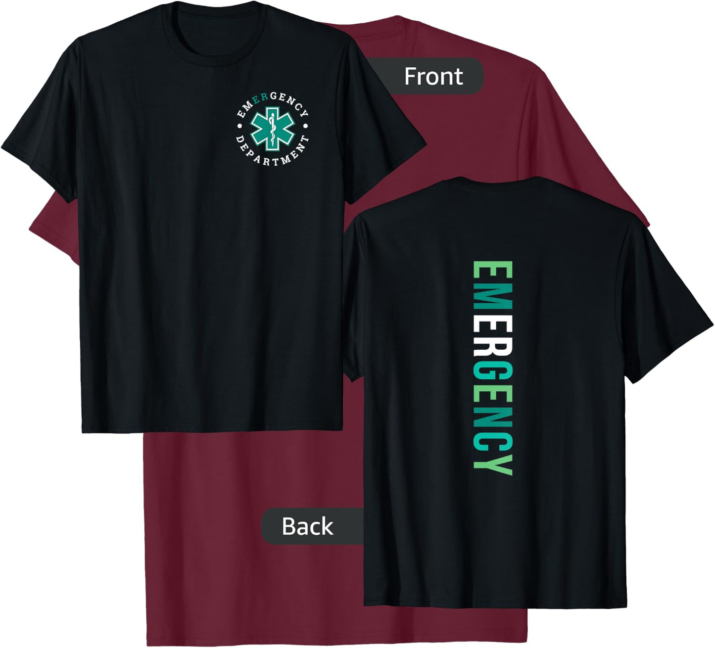 Emergency Department ER Trauma Front and Back Design , Small T-Shirt - T-Shirt | Maroon