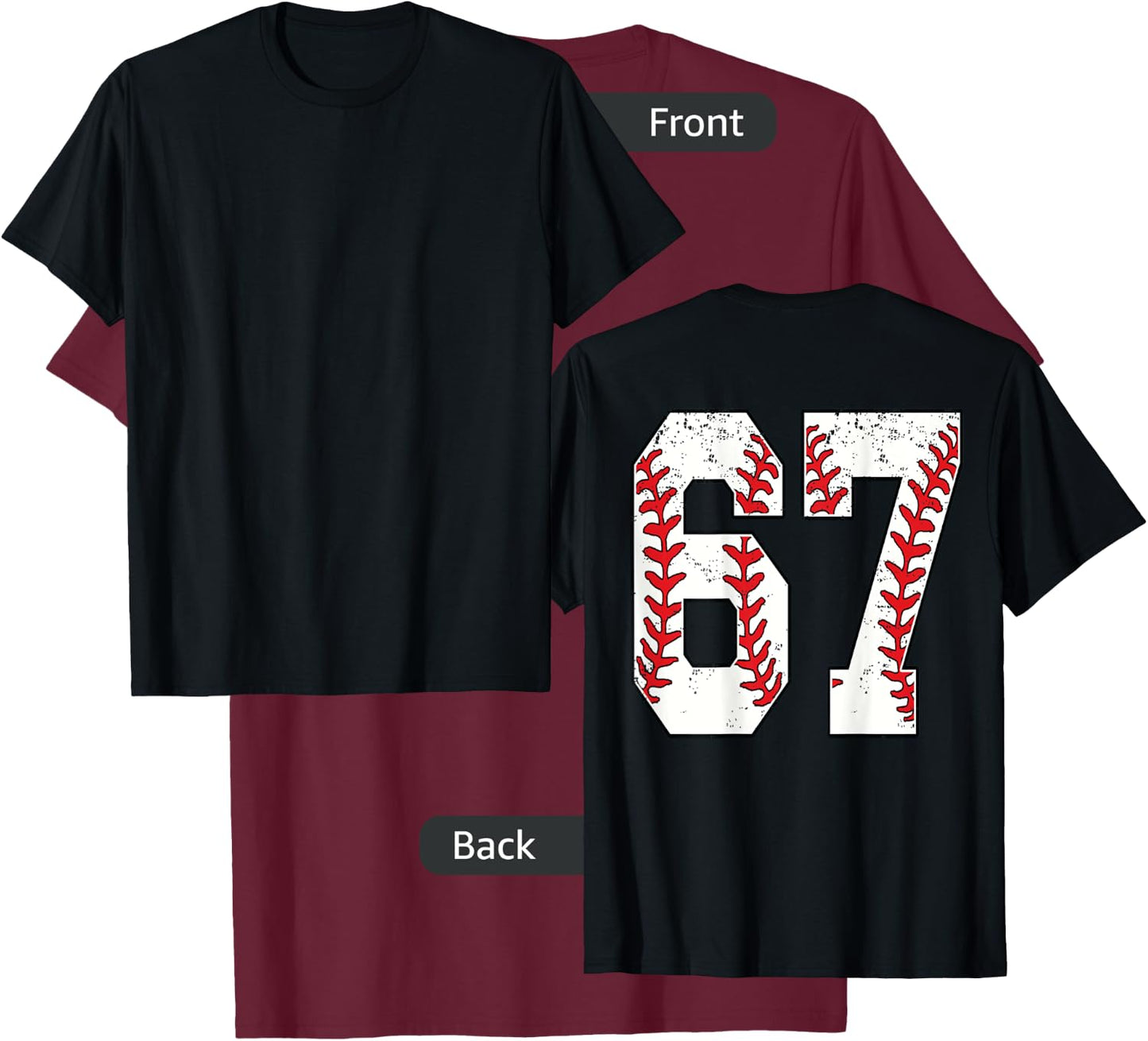 Number #67 Baseball Jersey Number 67 Print On Back T-Shirt - T-Shirt | Maroon