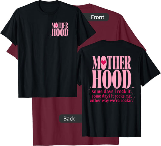 Mother Hood Rock Mother's Day Front And Back T-Shirt - T-Shirt | Maroon