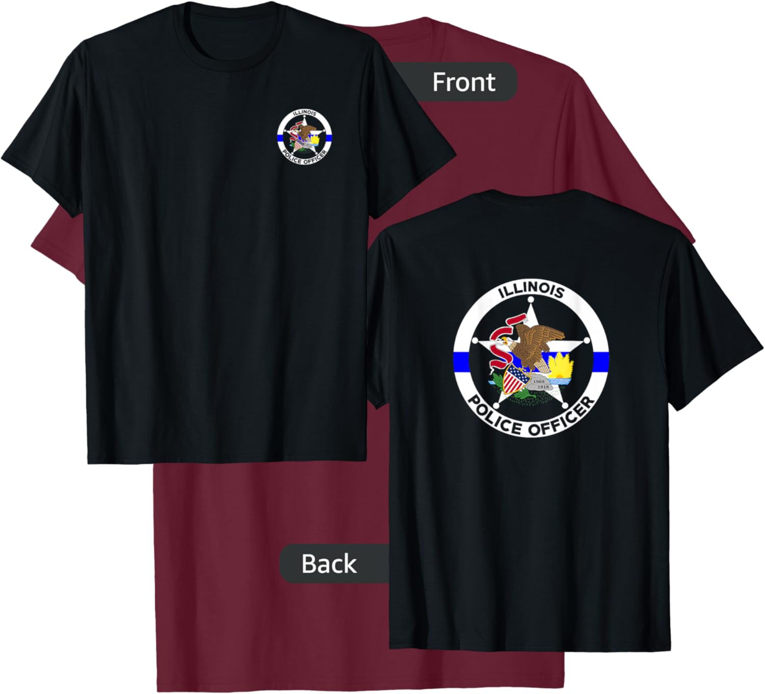 Illinois Police Officer's Department Policemen T-Shirt - T-Shirt | Maroon