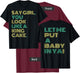 Say Girl You Look Like A King Cake T-Shirt - T-Shirt | Maroon
