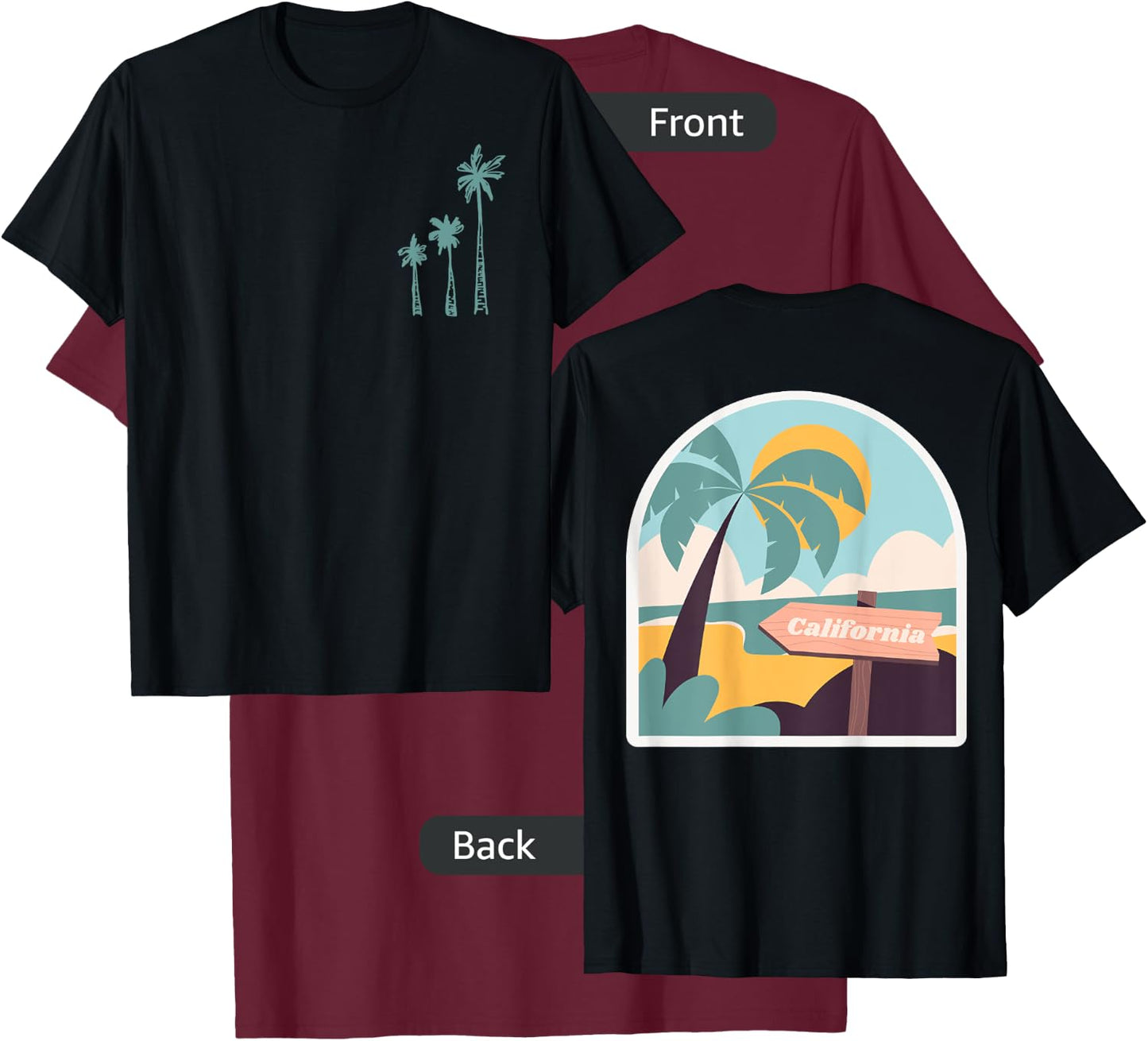 California Palm Trees Front / Back Graphic Print T-Shirt - T-Shirt | Maroon