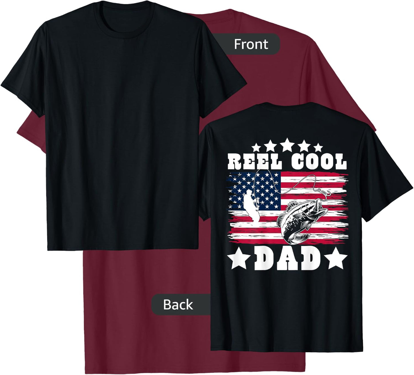 American Dad USA Fishing - Reel Cool Fishing Dad (on back) T-Shirt - T-Shirt | Maroon
