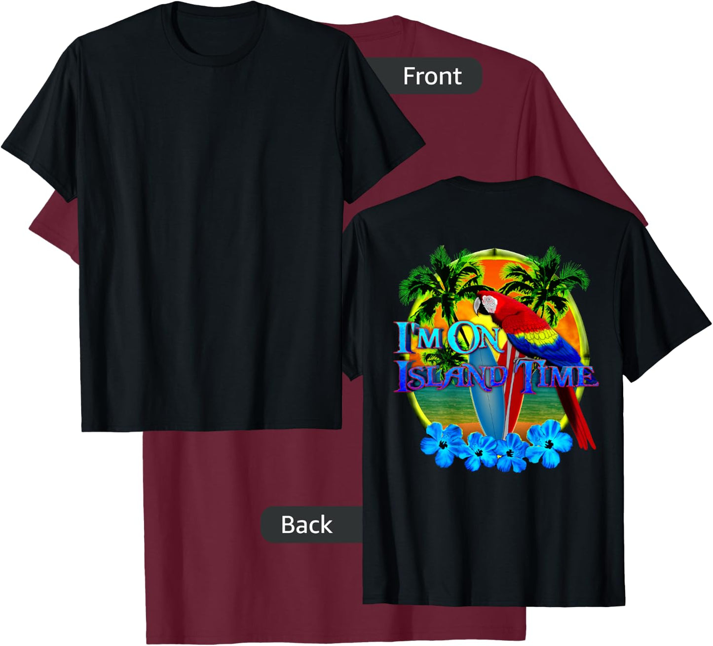 I'm On Island Time Tropical Beach T-Shirt - T-Shirt | Maroon