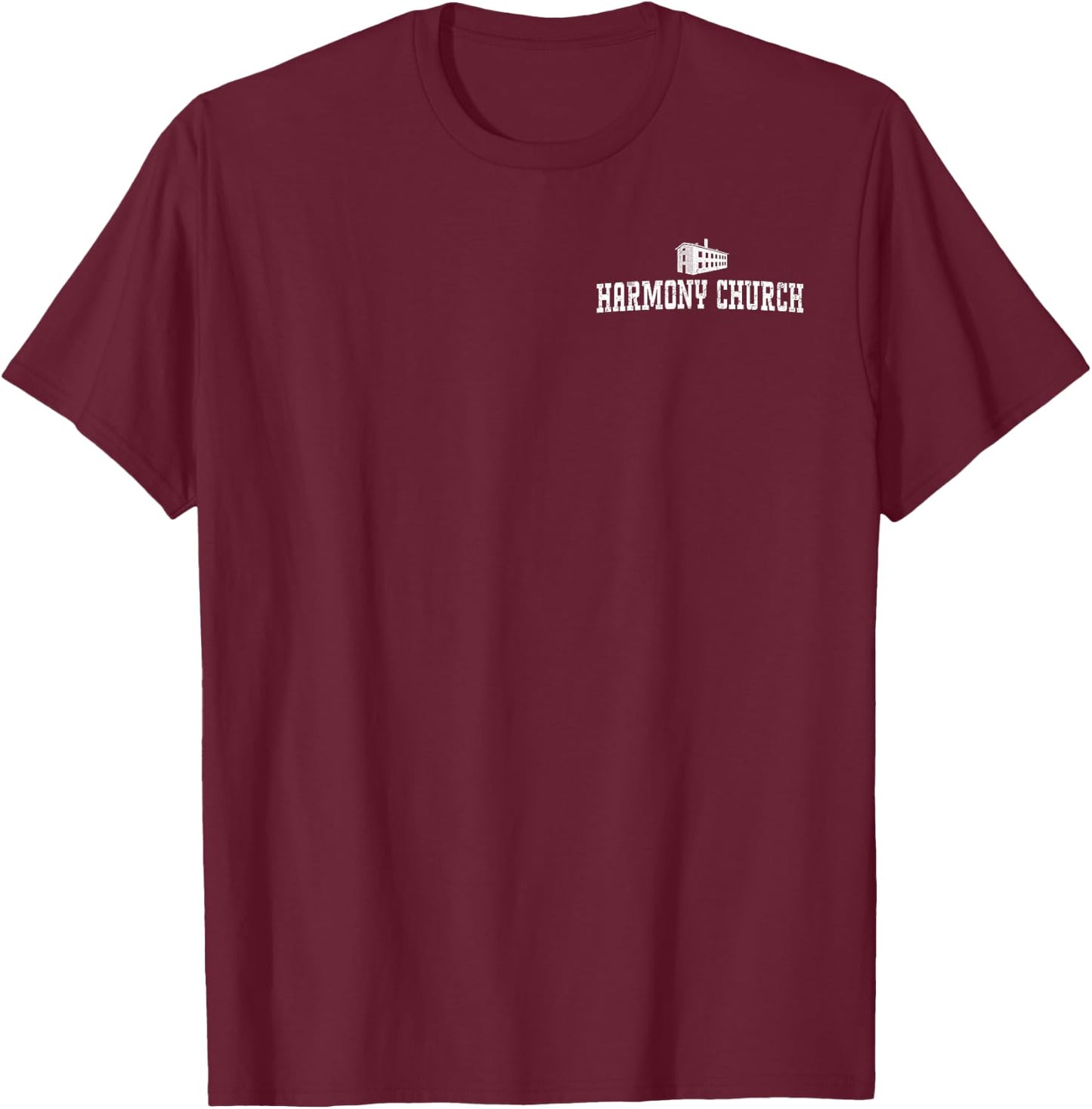Harmony Church - Fort Benning, GA T-Shirt - T-Shirt | Maroon