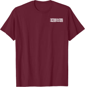 Breedable Funny Shirt, Breedable , Funny Breedable T-Shirt - T-Shirt | Maroon