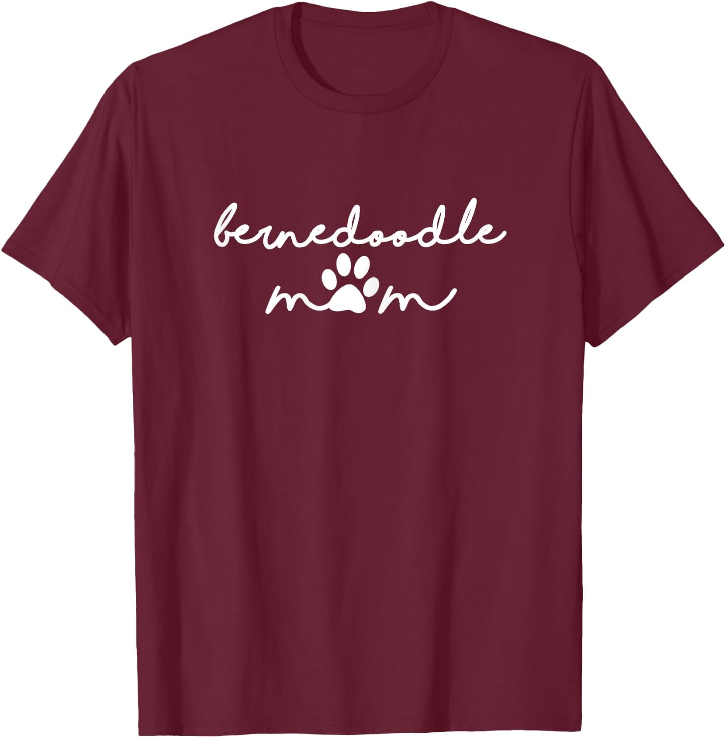 Bernedoodle Mom with Dog Pawprint for Human Fur Mama T-Shirt - T-Shirt | Maroon