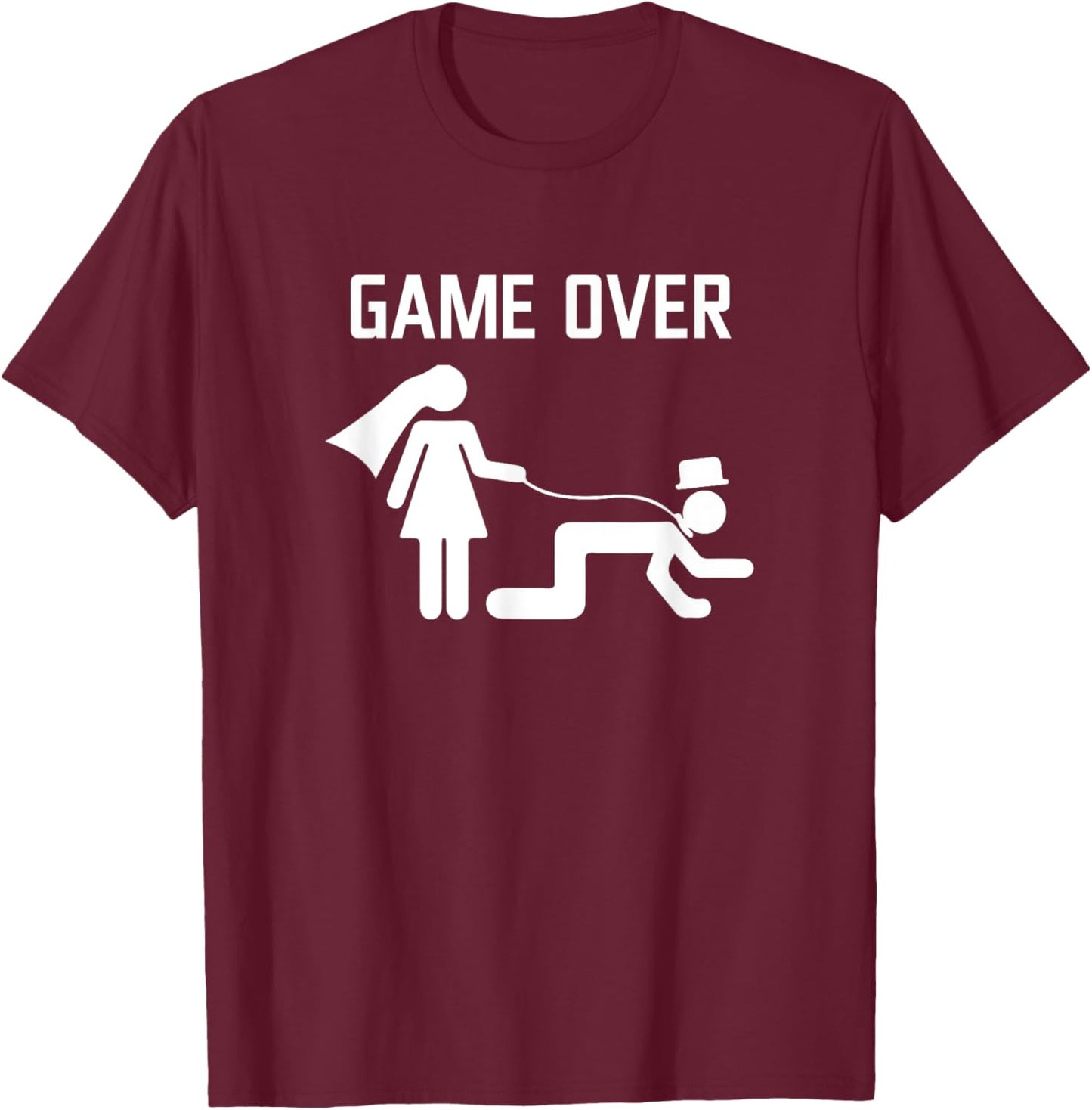 Groom Game Over Bachelor Supplies Party Wedding T-Shirt - T-Shirt | Maroon