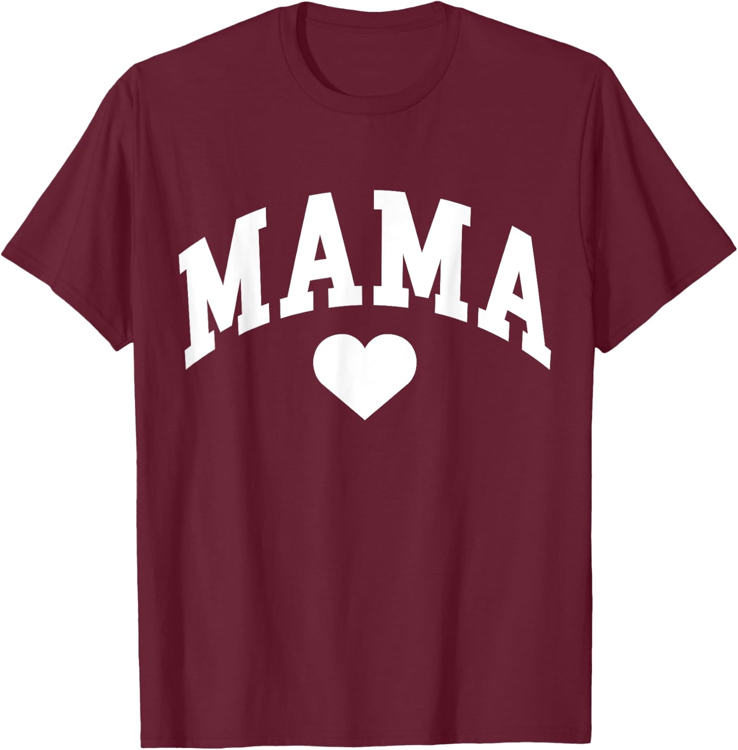 Mama Mom Heart Mothers Day T-Shirt - T-Shirt | Maroon