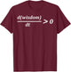 Funny Math wisdom time Greater Than zero Growth Calculus T-Shirt - T-Shirt | Maroon