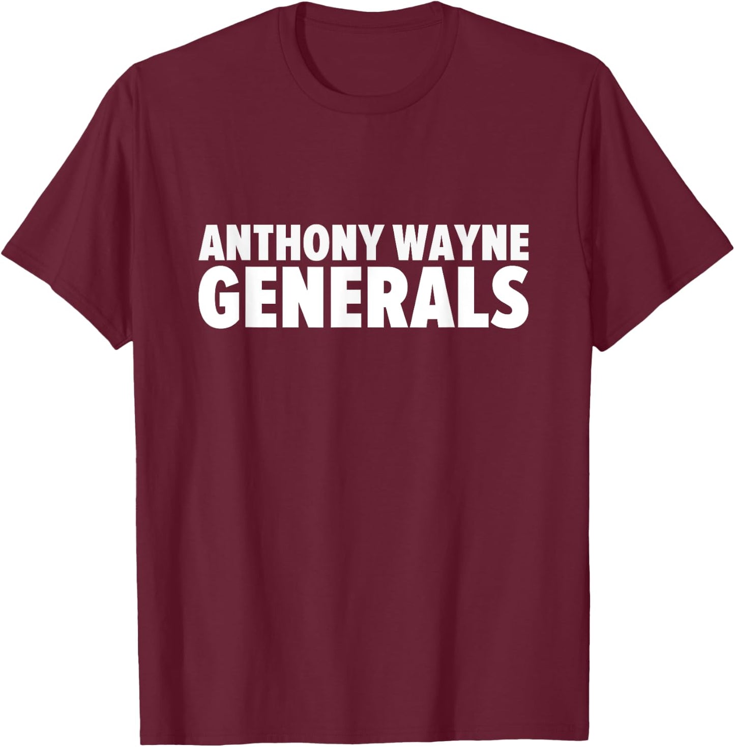 Anthony Wayne Generals Bold T-Shirt - T-Shirt | Maroon