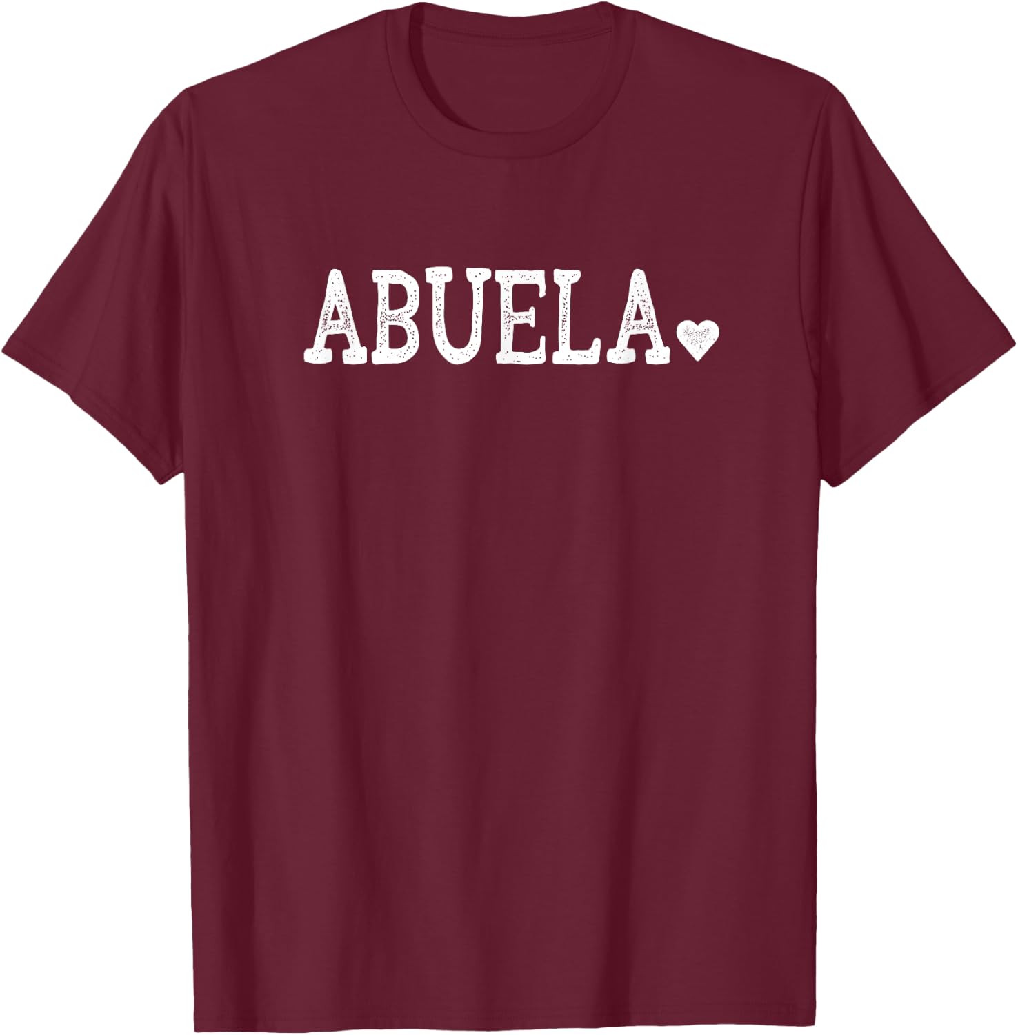 Abuela Gifts Design with Heart Love Abuela T-Shirt - T-Shirt | Maroon