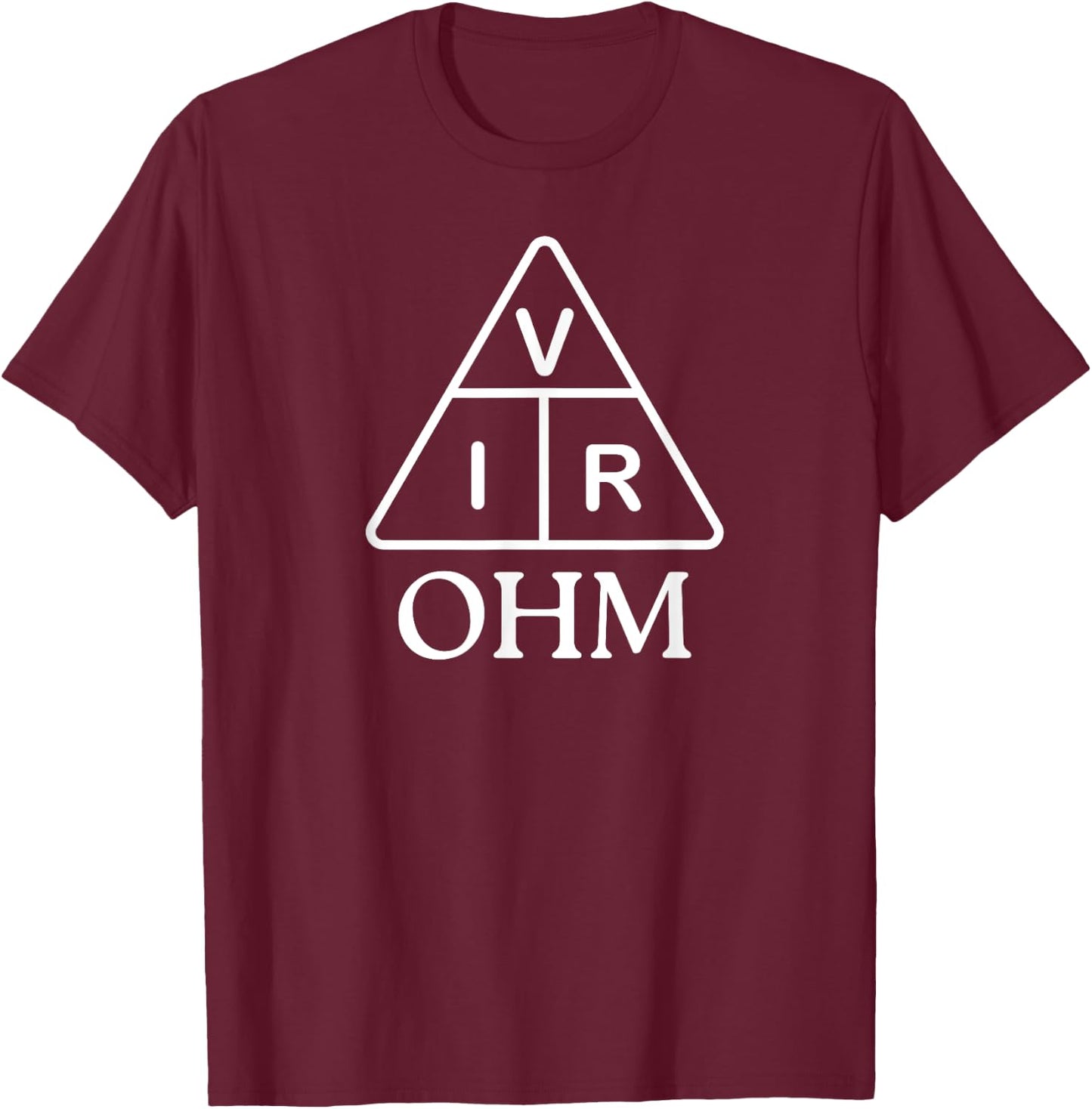 Ohm Law Ohms-Simple Law Triangle-Electrical Engineer T-Shirt - T-Shirt | Maroon