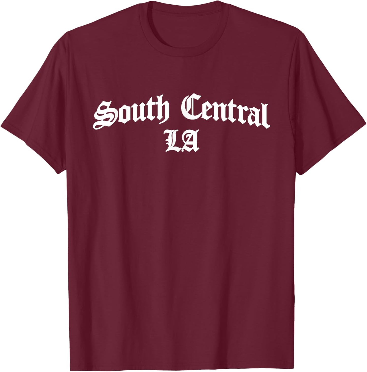 South Central LA Los Angeles Chicano Biker Chicana Mexican T-Shirt - T-Shirt | Maroon