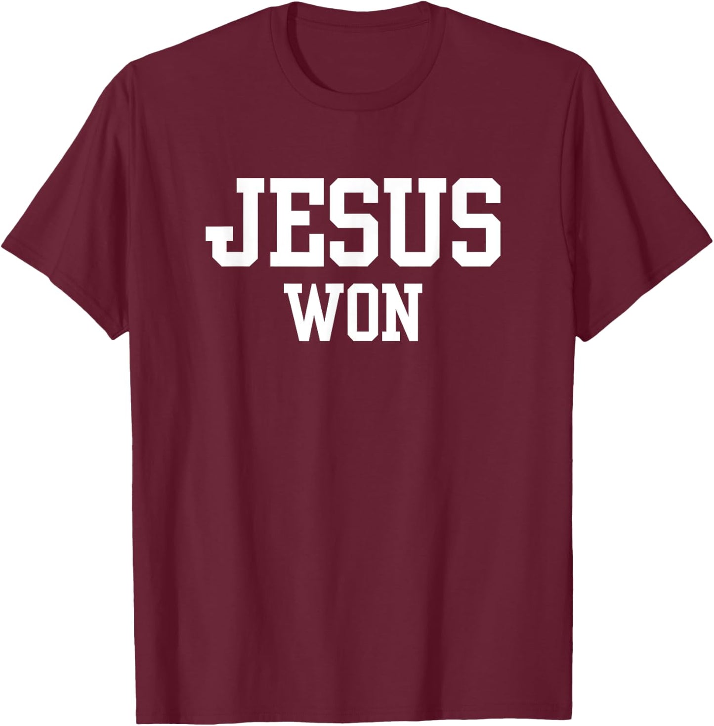 Christian, JESUS WON T-Shirt - T-Shirt | Maroon