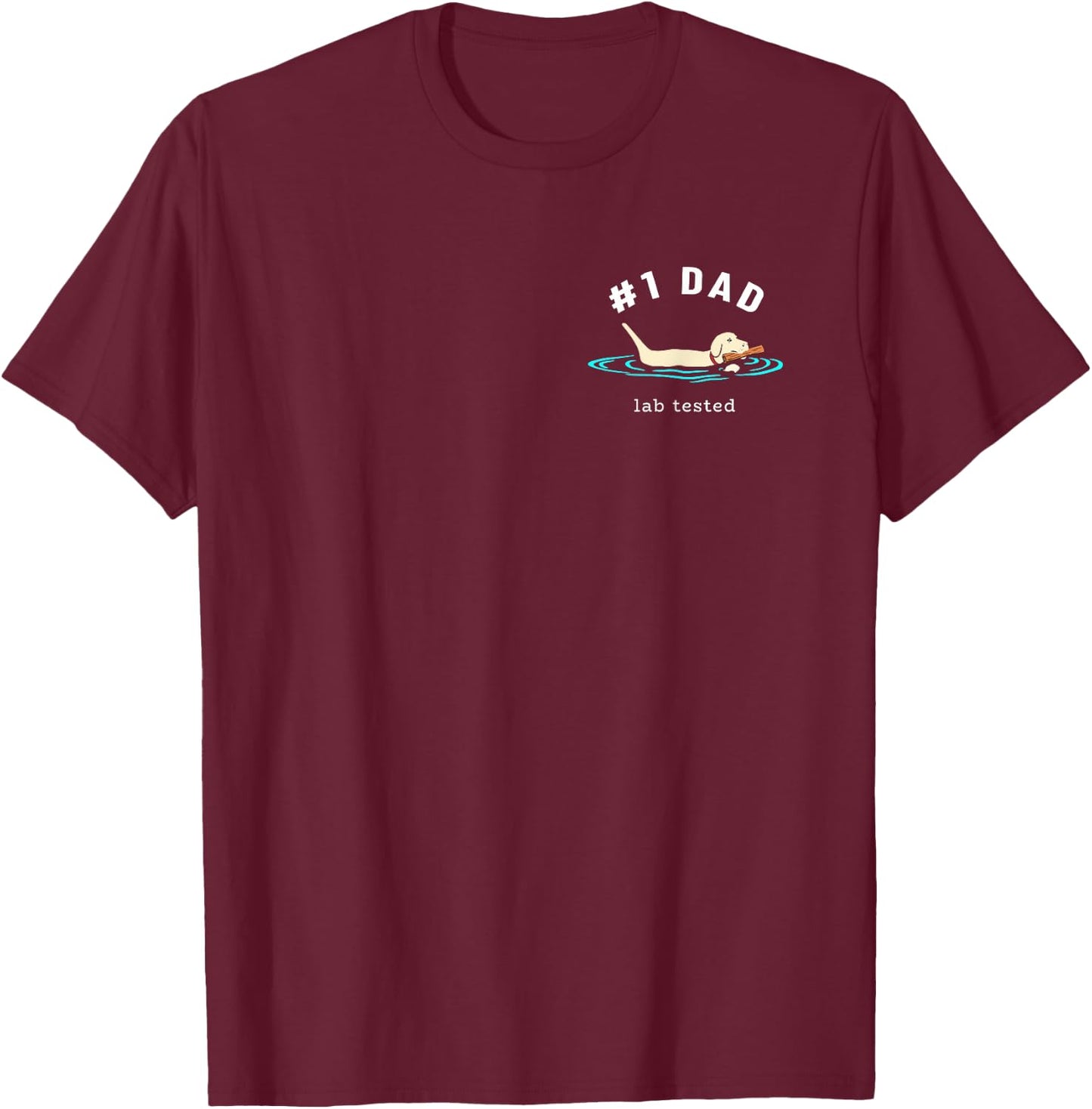 2 Sided Print - Yellow Labrador Retriever #1 Dad Lab Tested T-Shirt - T-Shirt | Maroon