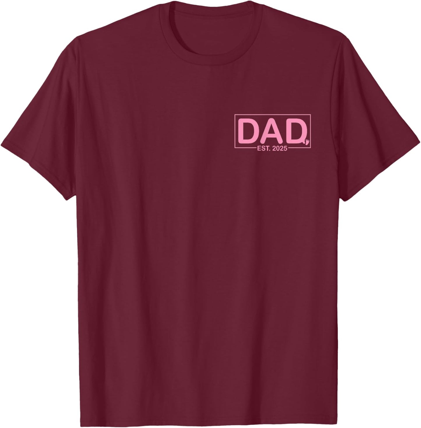 Dad Est. 2025 Logo Girl Loading New Dad To Be T-Shirt - T-Shirt | Maroon