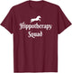 Hippotherapy Squad Equine Physical Therapist T-Shirt - T-Shirt | Maroon