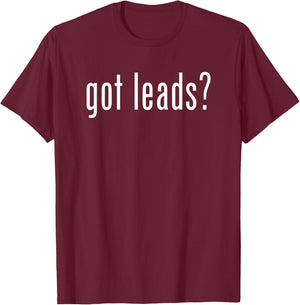 Funny Classic Got Leads Vintage Retro Novelty Fun T-Shirt - T-Shirt | Maroon