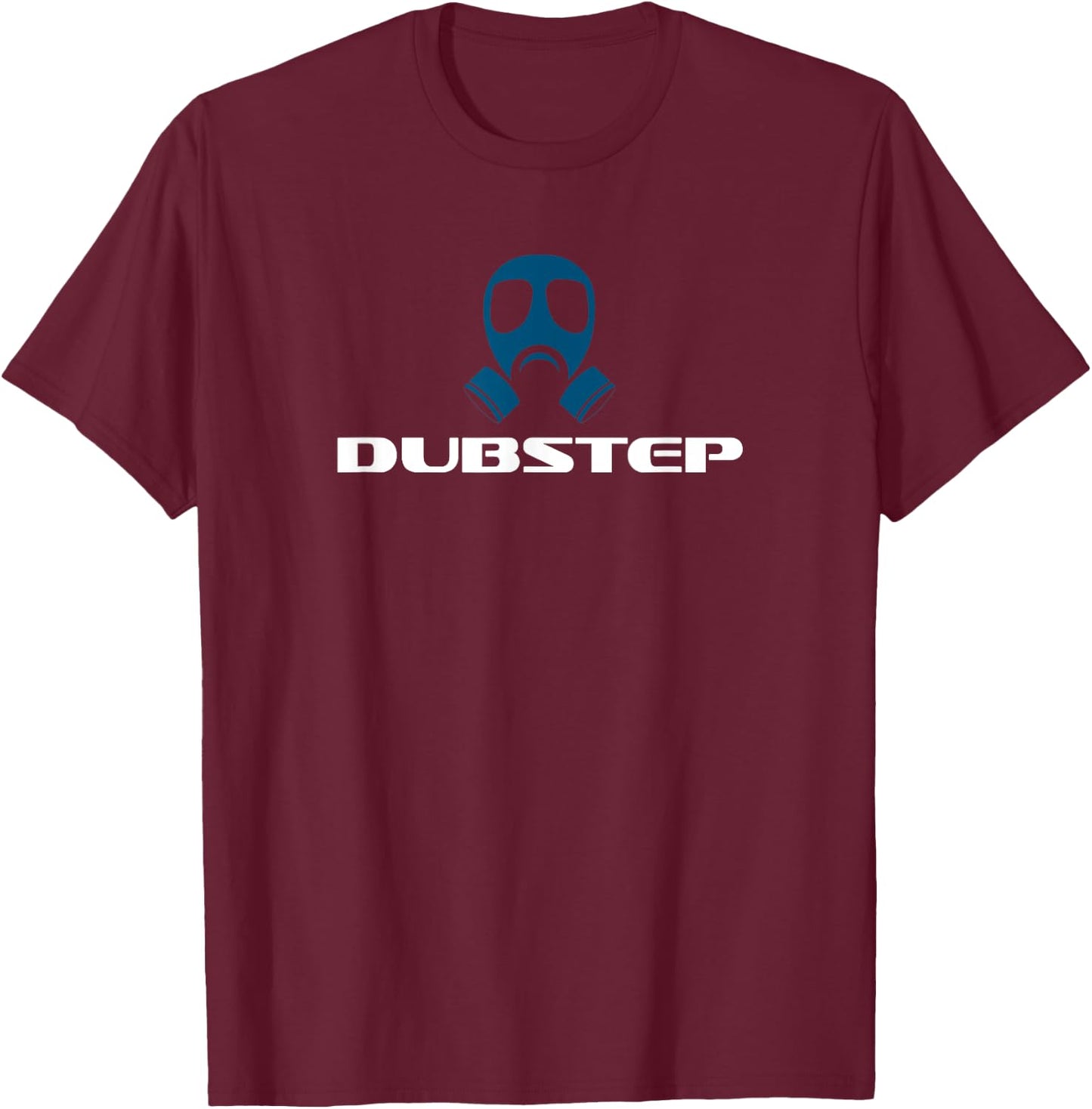 Dubstep Techno EDM Reggae Festival T-Shirt - T-Shirt | Maroon