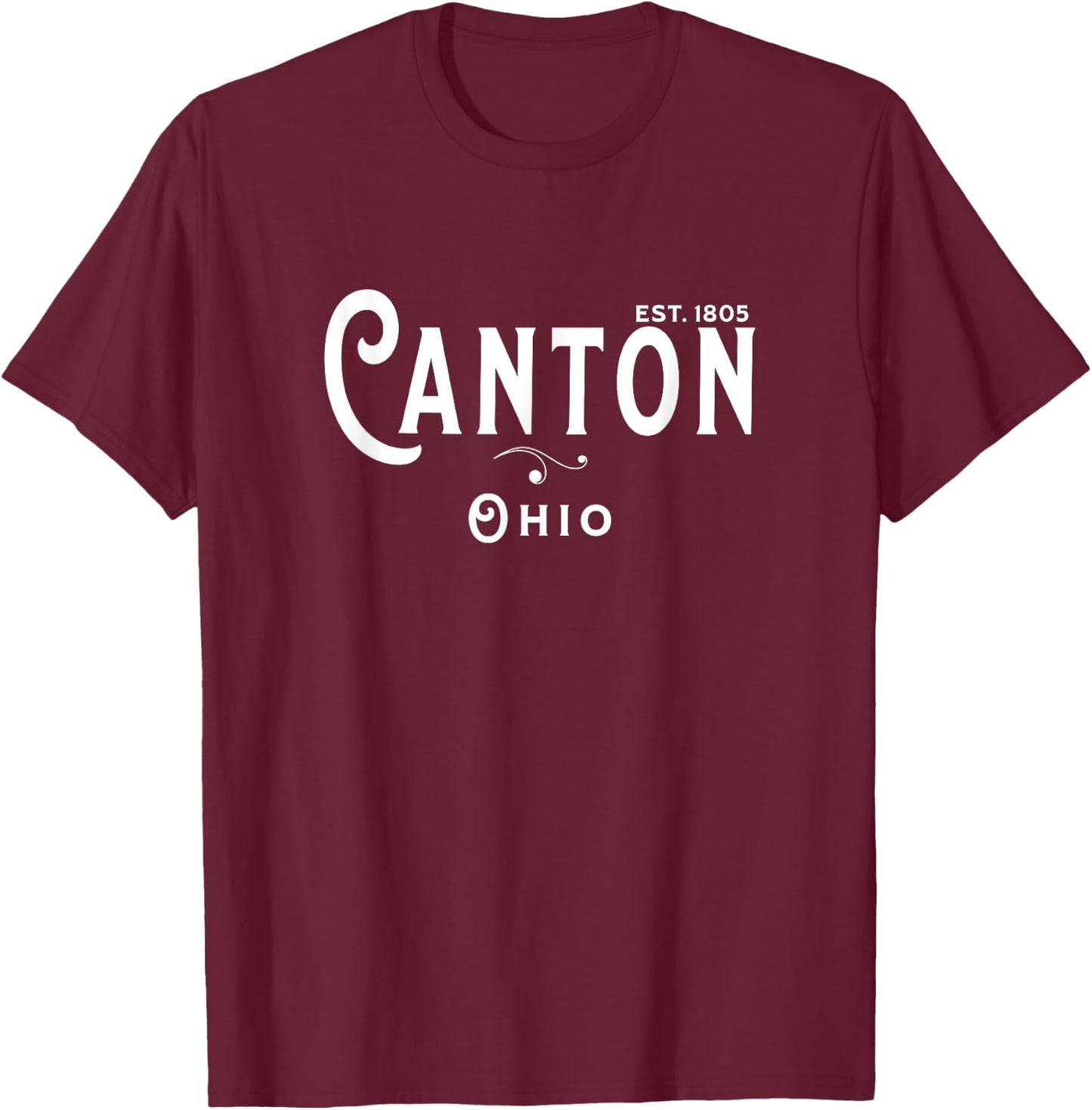 USA Vintage Merch Souvenir Visit Canton Ohio T-Shirt - T-Shirt | Maroon