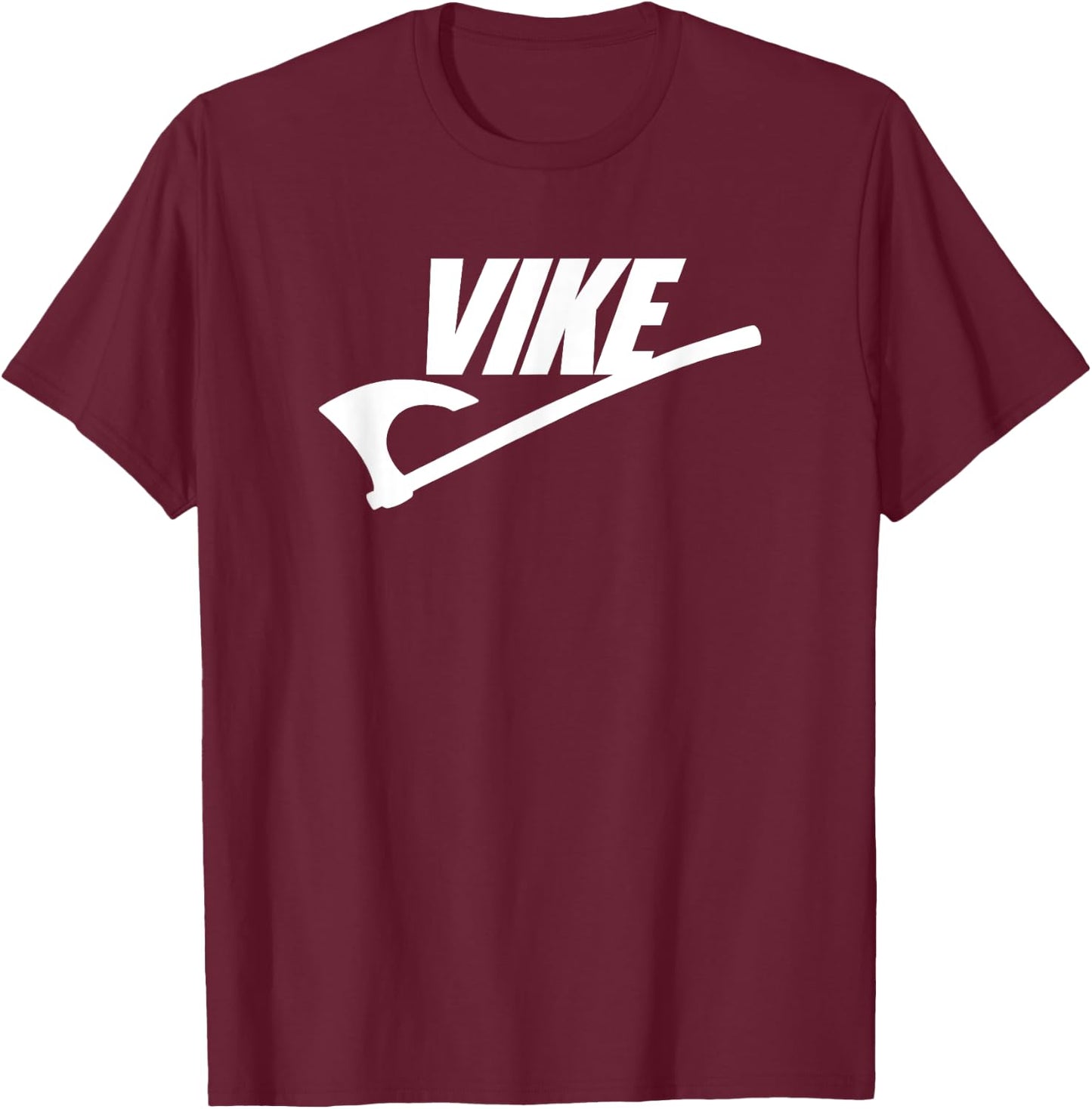 Vike Viking Battle Axe White Print Funny T-Shirt - T-Shirt | Maroon