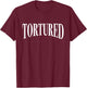 Tortured Shirt, Gothic Emo Tortured T-Shirt - T-Shirt | Maroon