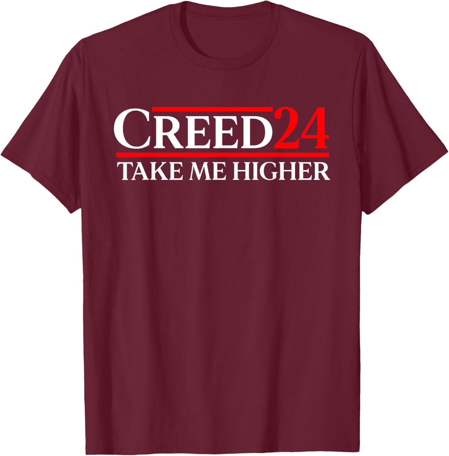 Creed '24 Take Me Higher Flag USA America, Creed 2024 T-Shirt - T-Shirt | Maroon