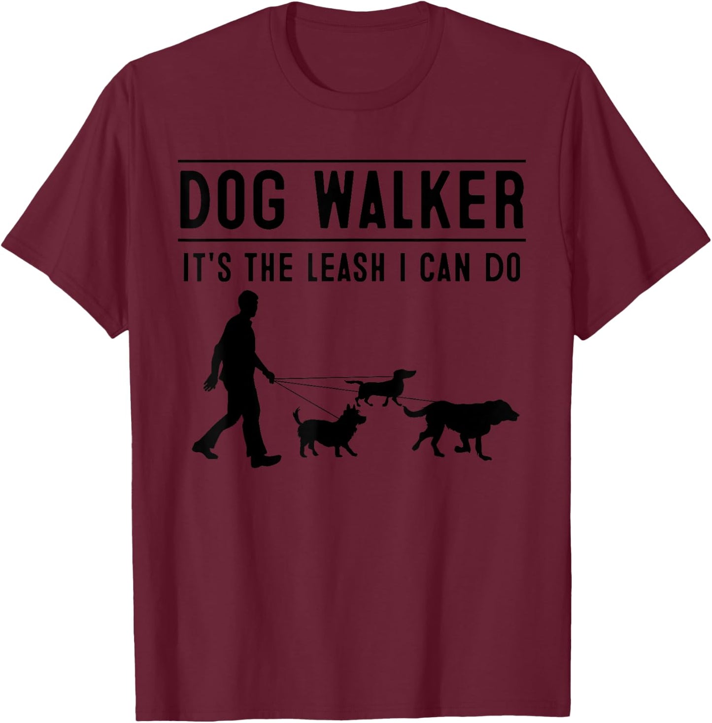 Best Dog Walker Design Women Pet Walker Dog Walking T-Shirt - T-Shirt | Maroon