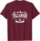 Telluride CO Ski Town Gift Colorado Skiers T-Shirt - T-Shirt | Maroon