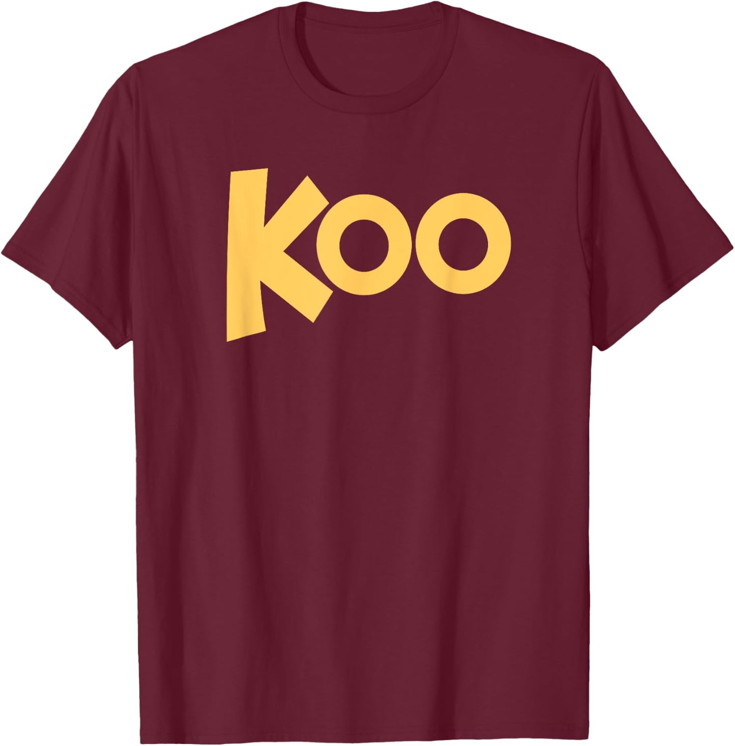 Koo Koo (Official, Music, School, Dance) T-Shirt - T-Shirt | Maroon