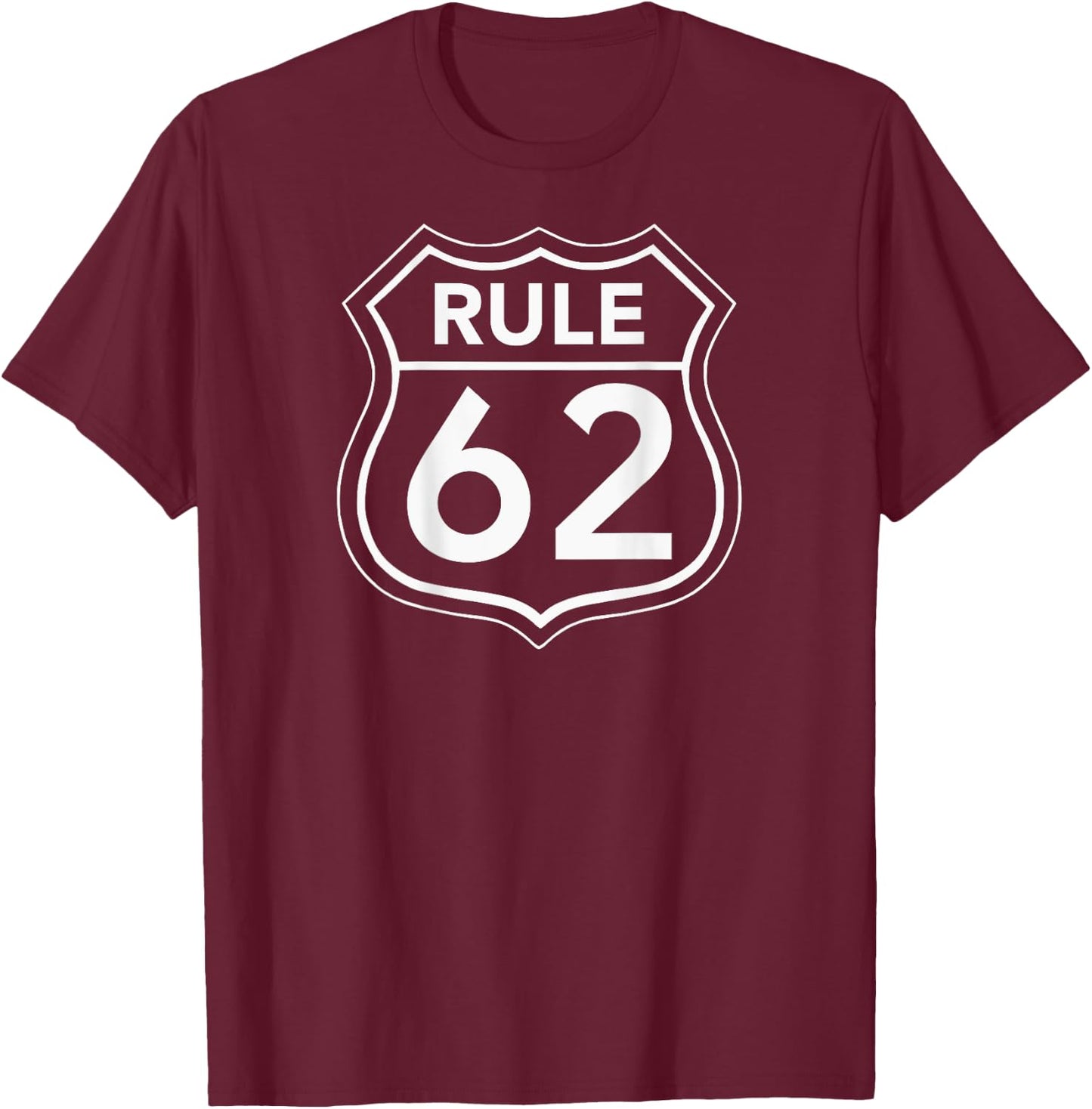 BACK PRINT RULE 62 Alcoholics AA Anonymous Living Sobriety T-Shirt - T-Shirt | Maroon