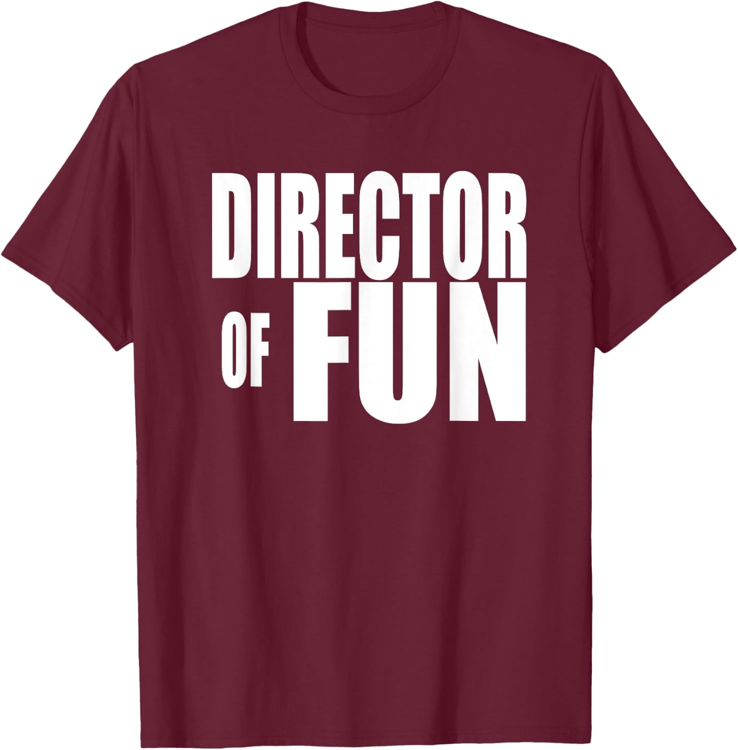 DIRECTOR OF FUN Party Wedding Planner Event Coordinator T-Shirt - T-Shirt | Maroon
