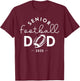 Senior Football Dad Class Of 2025 Senior Football Dad T-Shirt - T-Shirt | Maroon