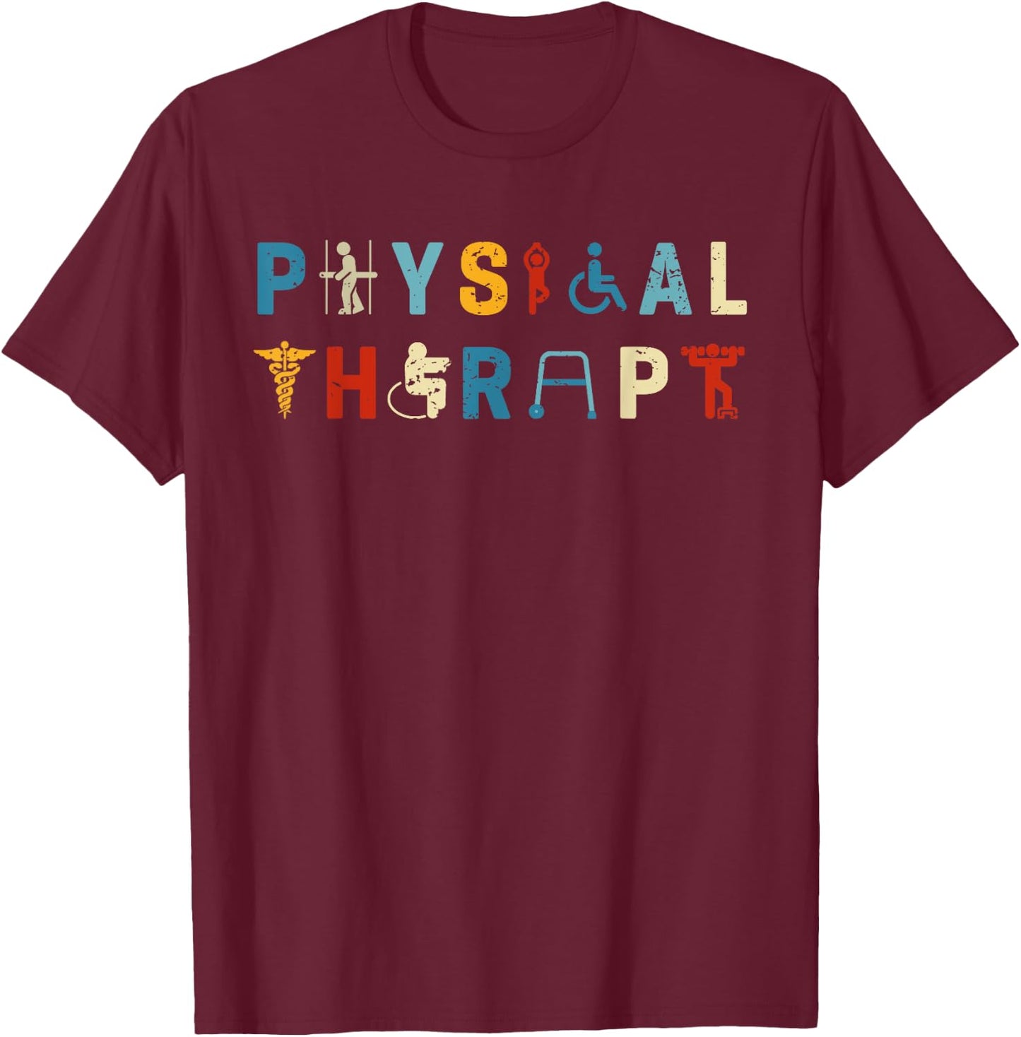 Vintage Physical Therapist, Retro Physical Therapy PT Doctor T-Shirt - T-Shirt | Maroon