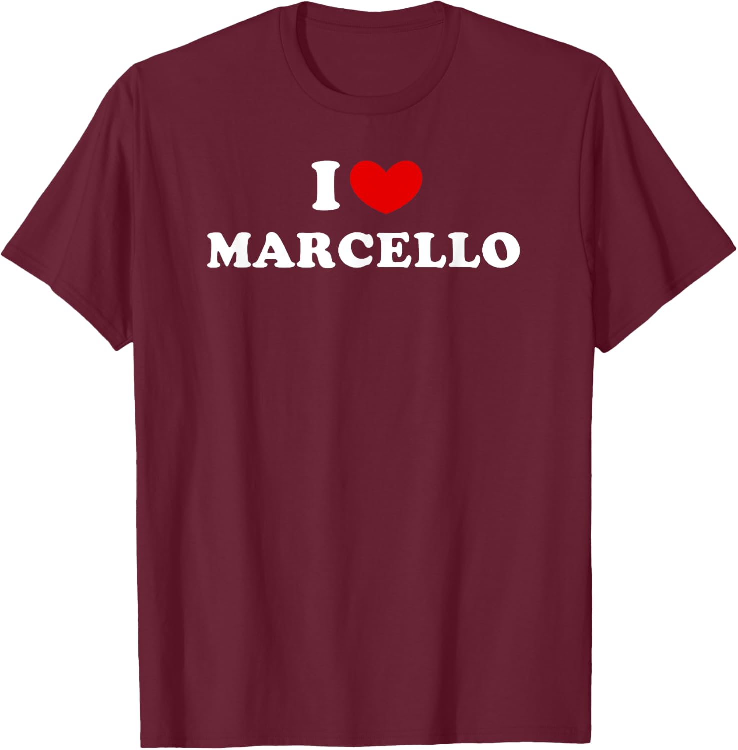I Love Marcello, I Heart Marcello T-Shirt - T-Shirt | Maroon