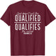 God Doesn't Call the Qualified-He Qualifies the Called T-Shirt - T-Shirt | Maroon