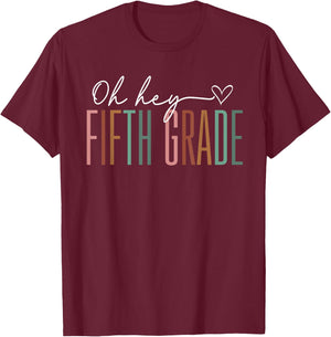 Fifth Grade Oh Hey Retro Back To School 5th Grade T-Shirt - T-Shirt | Maroon