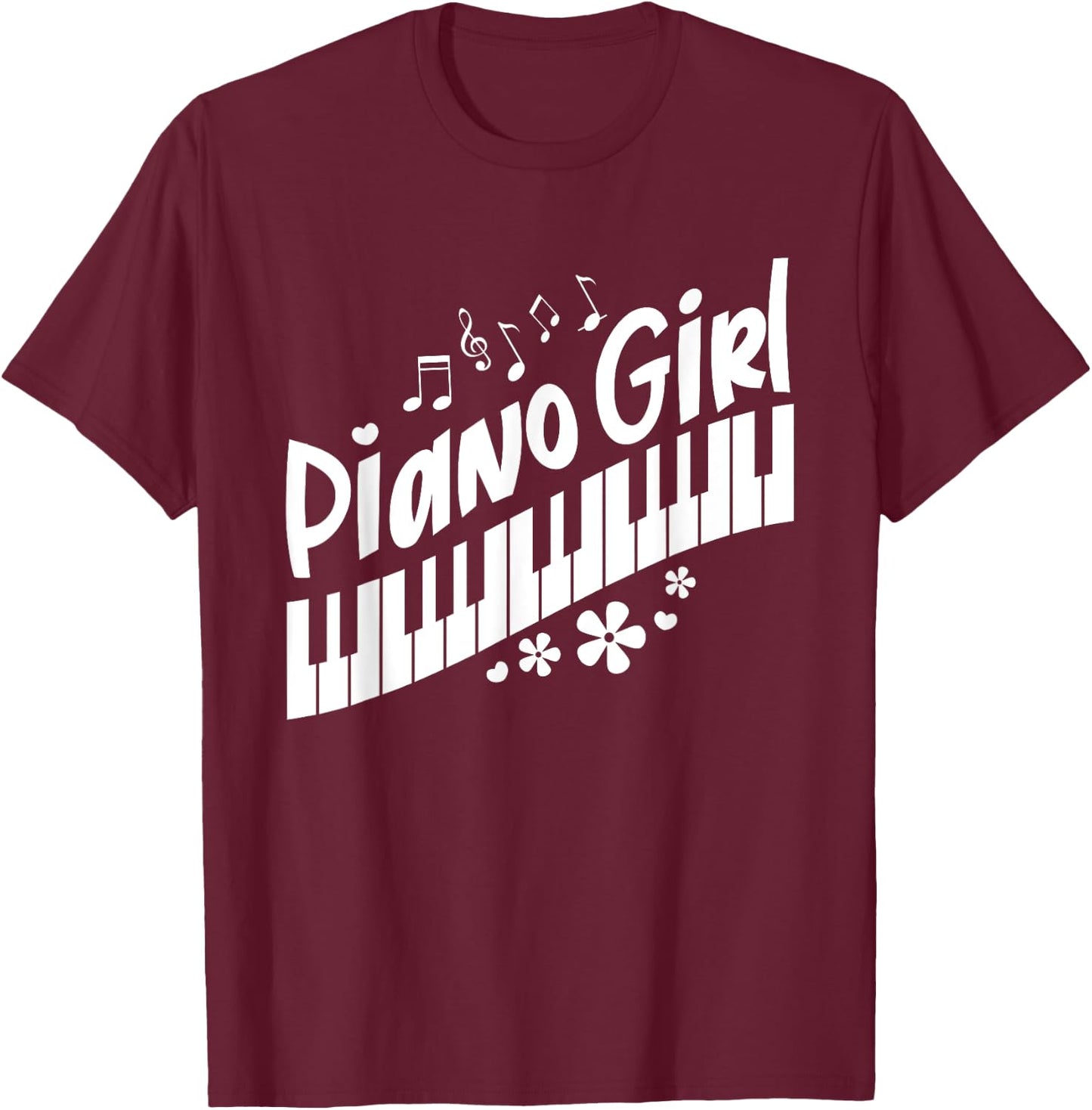 Piano Girl Funny Pianist Music Keyboardist Musician Outfit T-Shirt - T-Shirt | Maroon