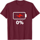 Battery 0% shirt 0% remaining Battery Dead shirt no battery T-Shirt - T-Shirt | Maroon