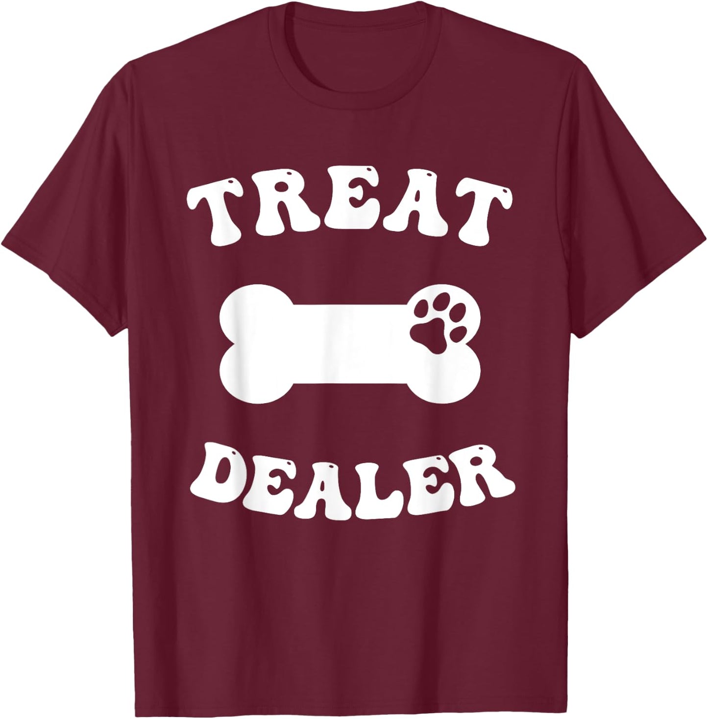Dog Treat Dealer Funny Dog Training Cute Dog Sitter Girls T-Shirt - T-Shirt | Maroon
