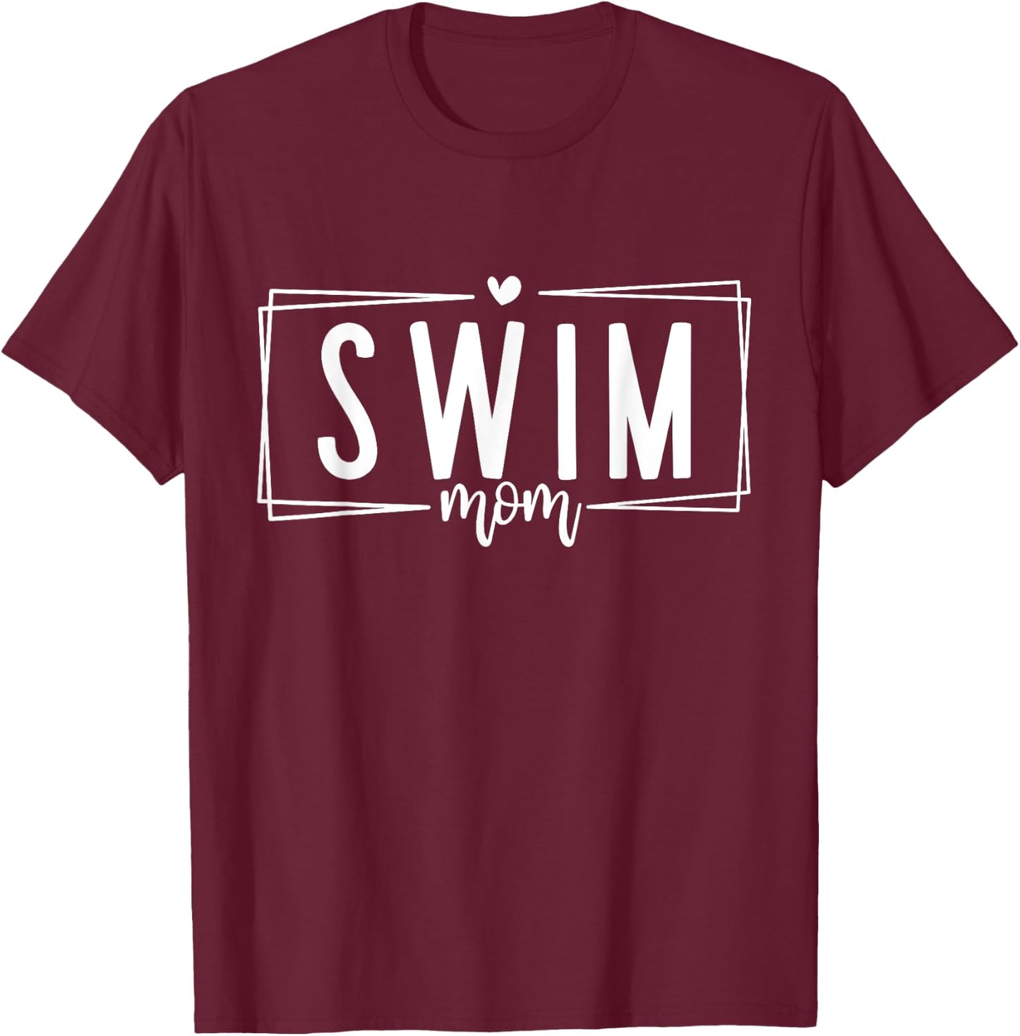 Swimmer Mom Proud Swim Mom T-Shirt - T-Shirt | Maroon
