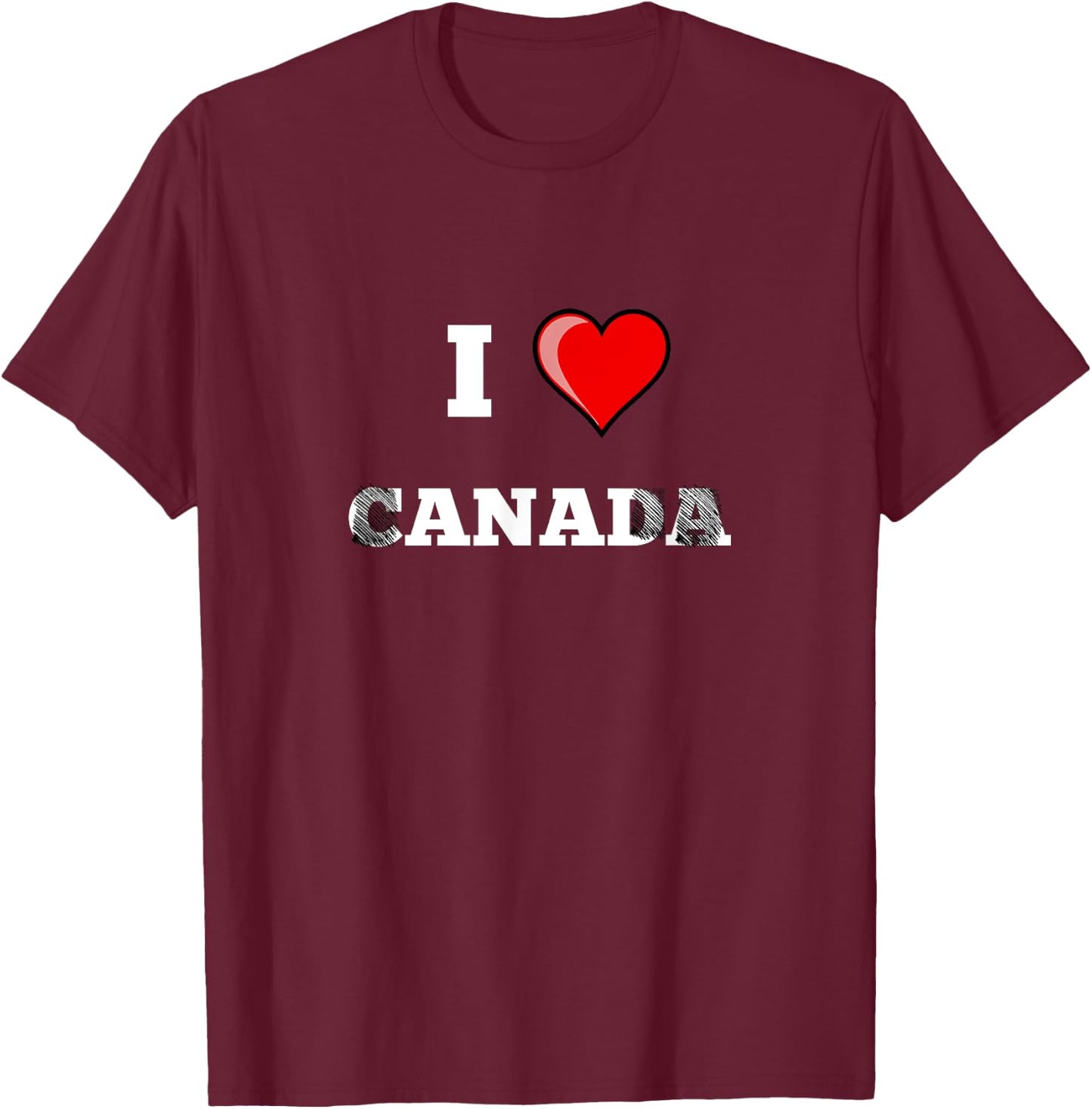 Funny Funny I Love Canada Anal Saying Word Joke Meme T-Shirt - T-Shirt | Maroon