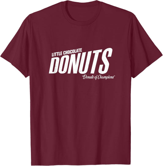 Little Chocolate Donuts - "the donuts of champions" T-Shirt - T-Shirt | Maroon
