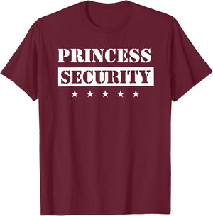Princess Security Birthday Party Team Pregnancy Daughter T-Shirt - T-Shirt | Maroon