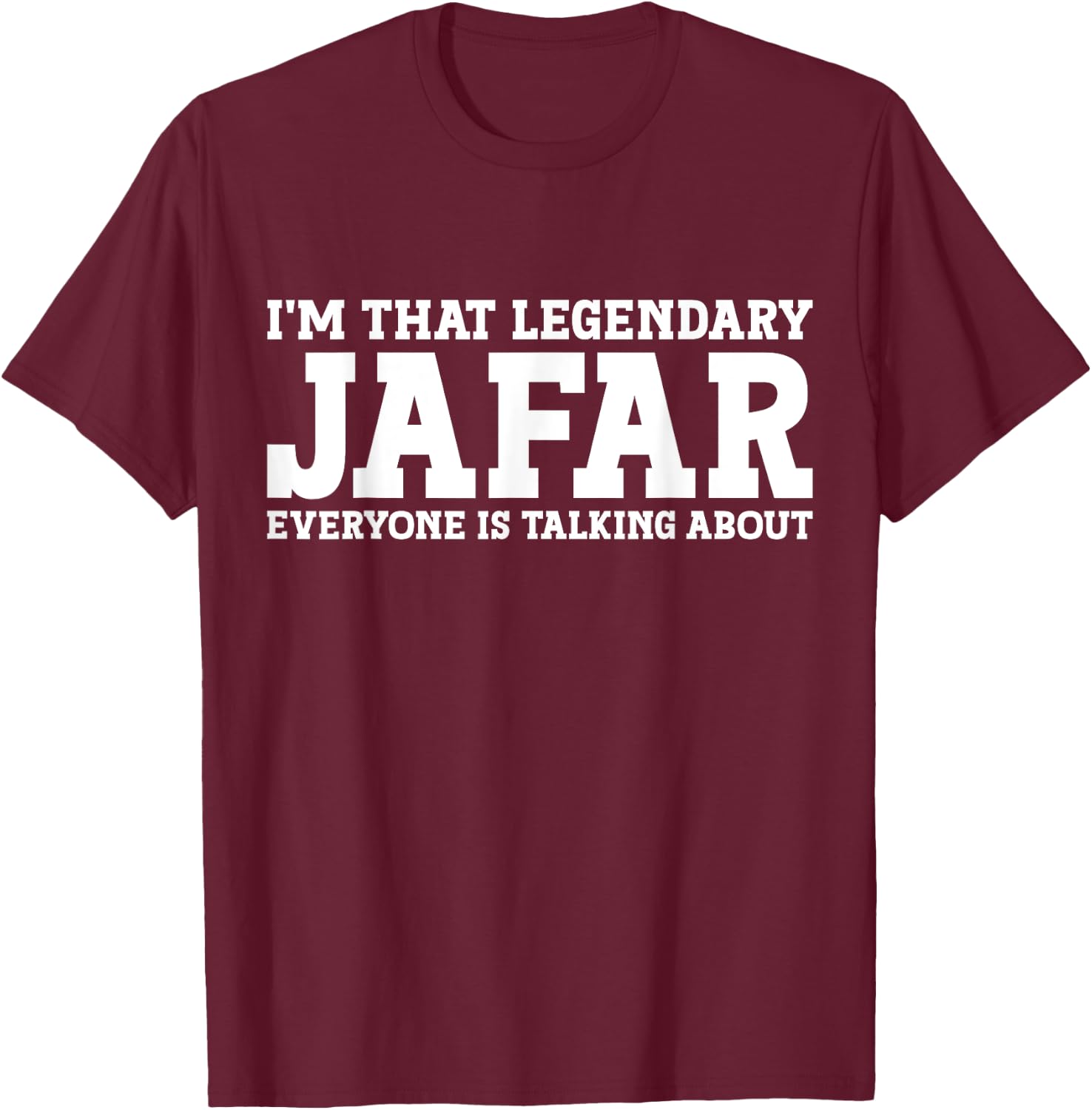 Jafar Personal Name First Name Funny Jafar , Small, Black T-Shirt - T-Shirt | Maroon