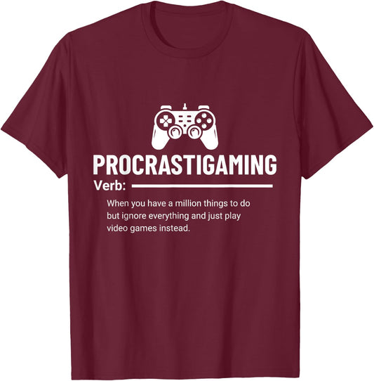 Funny Procrastigaming Gamer Video Game Gaming Geek T-Shirt - T-Shirt | Maroon