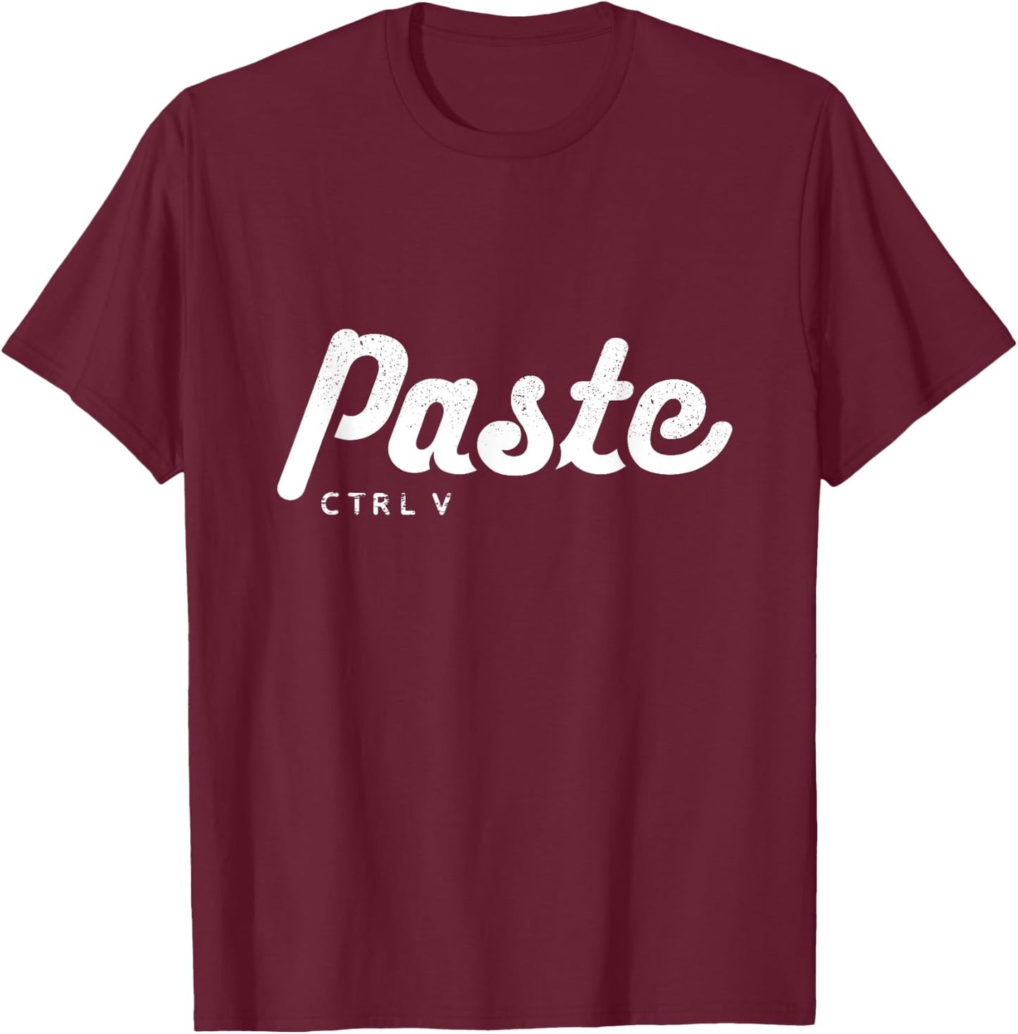 Matching Retro Copy Paste Shirts, Ctrl V: Father's Day Gift T-Shirt - T-Shirt | Maroon