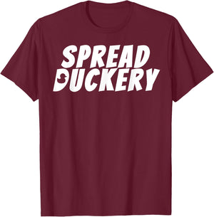 Spread Duckery Namesake T-Shirt - T-Shirt | Maroon